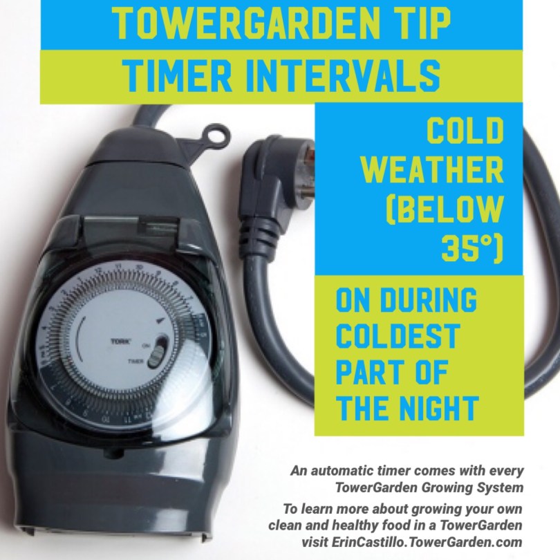 Tower Garden Time Interval Tip for Cold Weather